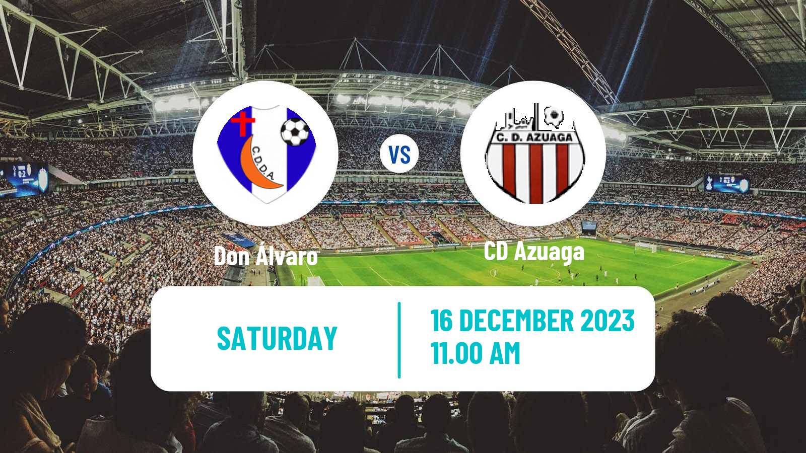 Soccer Spanish Tercera RFEF - Group 14 Don Álvaro - Azuaga