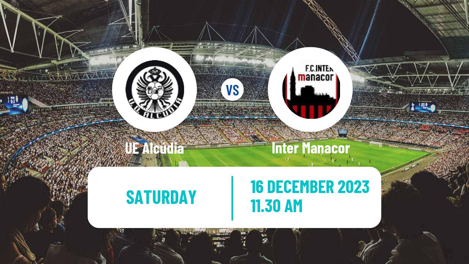 Soccer Spanish Tercera RFEF - Group 11 Alcúdia - Inter Manacor