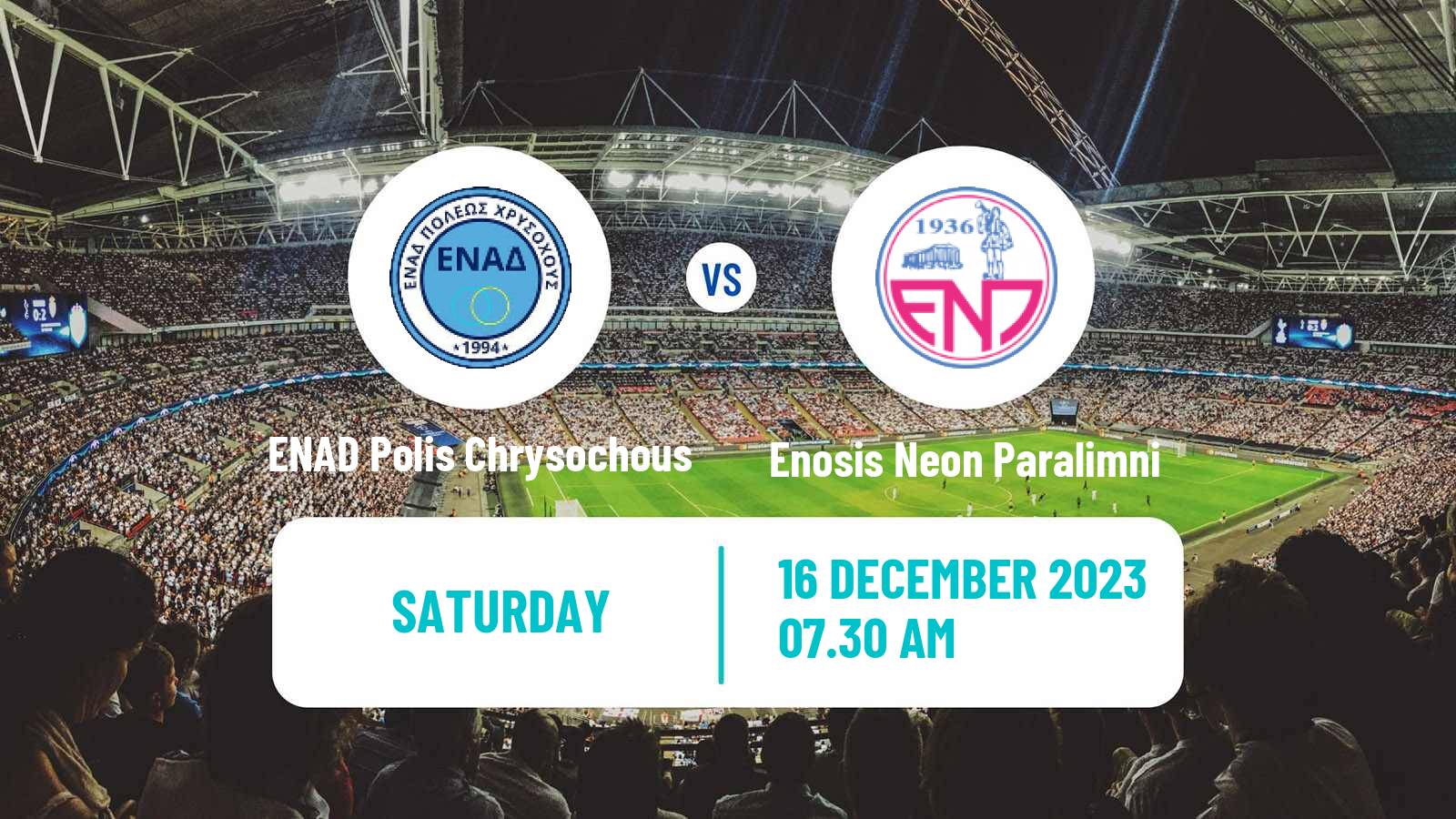 Soccer Cypriot Division 2 ENAD Polis Chrysochous - Enosis Neon Paralimni