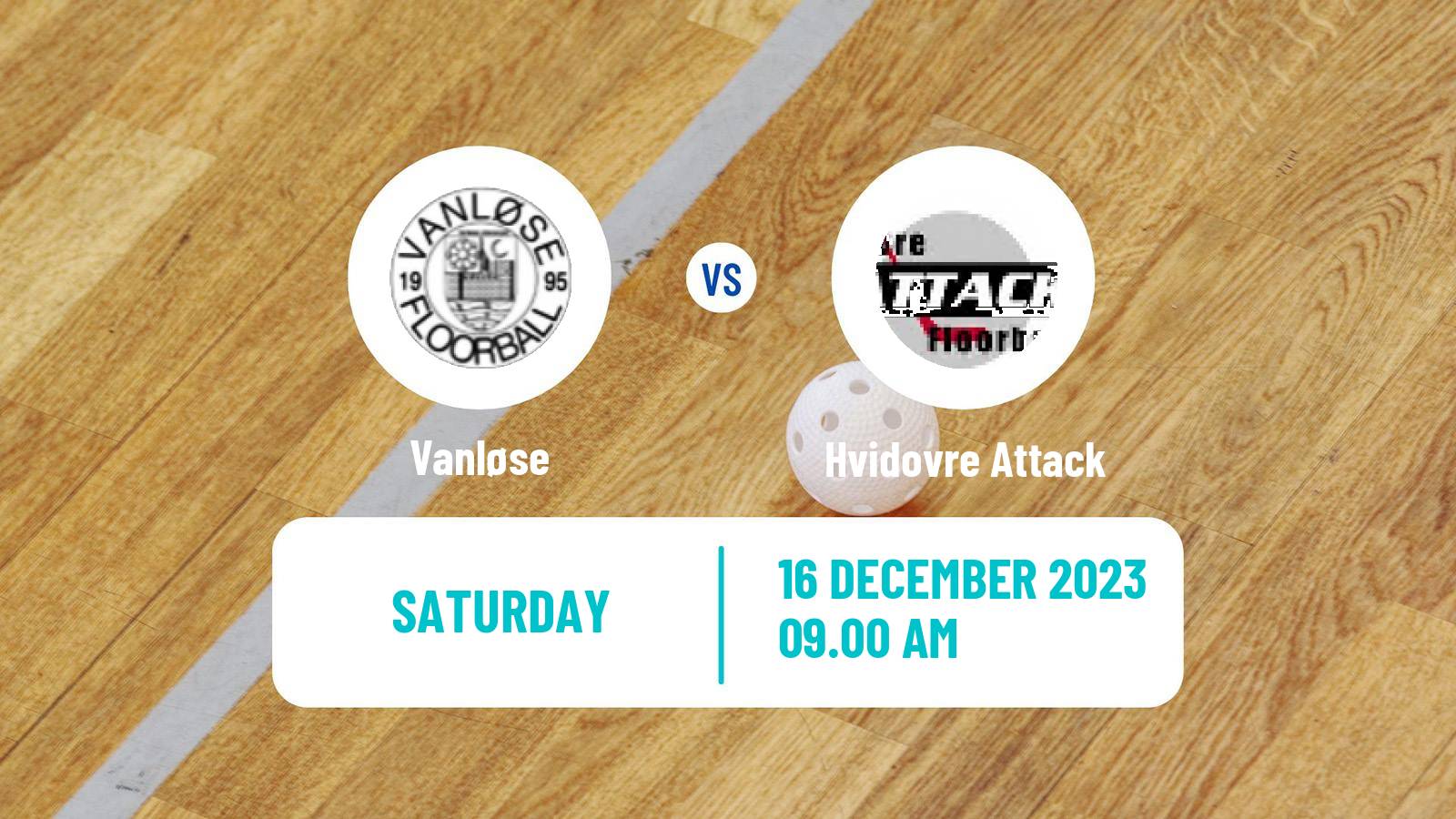 Floorball Danish Unihoc Ligaen Vanløse - Hvidovre Attack