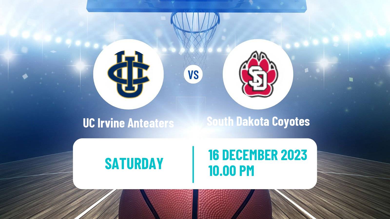 Basketball NCAA College Basketball UC Irvine Anteaters - South Dakota Coyotes
