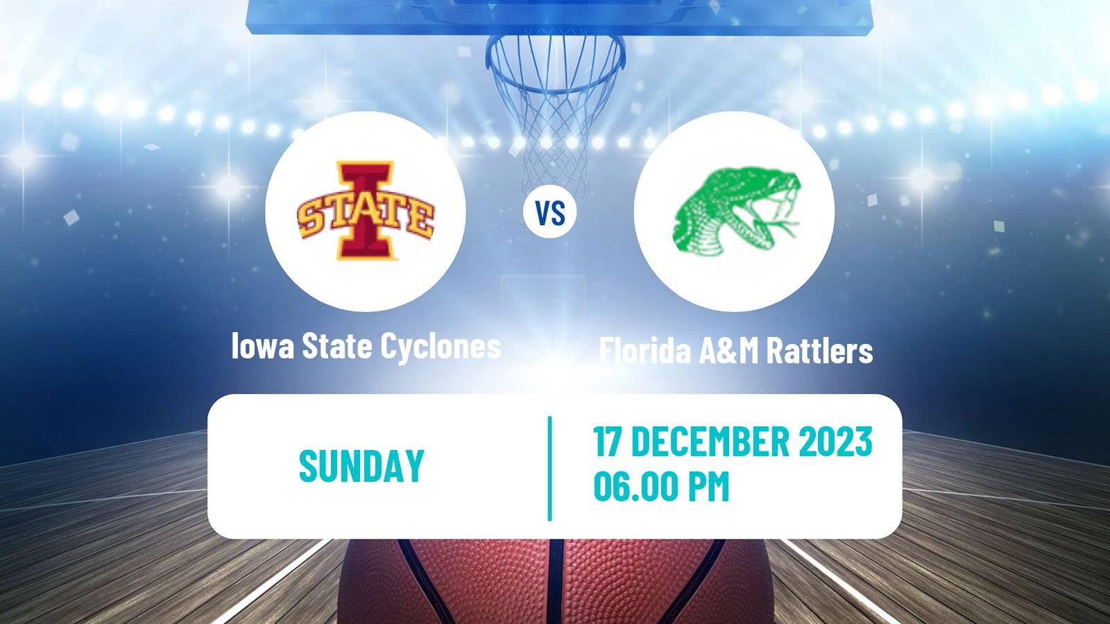 Basketball NCAA College Basketball Iowa State Cyclones - Florida A&M Rattlers