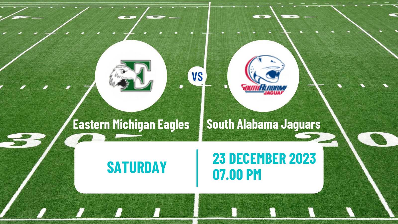 American football NCAA College Football Eastern Michigan Eagles - South Alabama Jaguars
