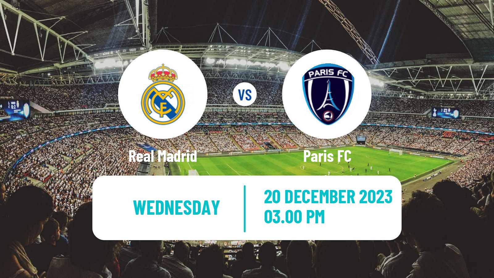 Soccer UEFA Champions League Women Real Madrid - Paris FC
