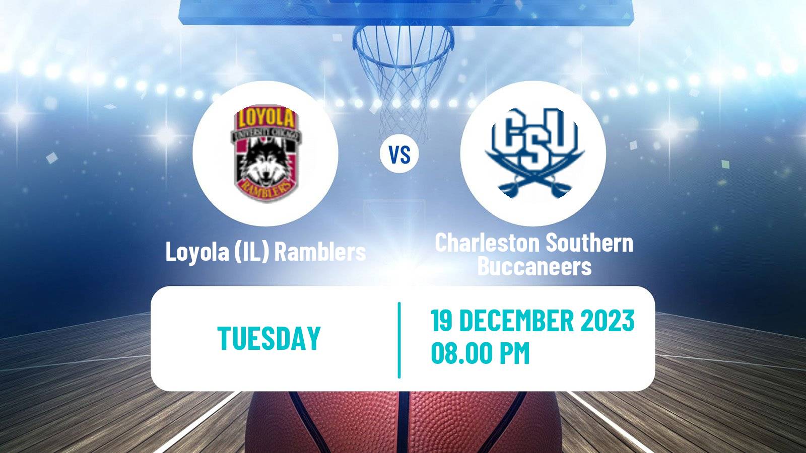 Basketball NCAA College Basketball Loyola IL Ramblers - Charleston Southern Buccaneers