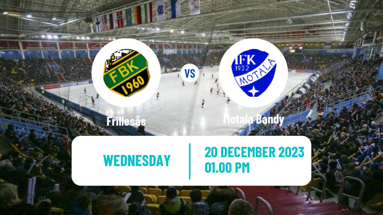 Bandy Swedish Elitserien Bandy Frillesås - Motala Bandy