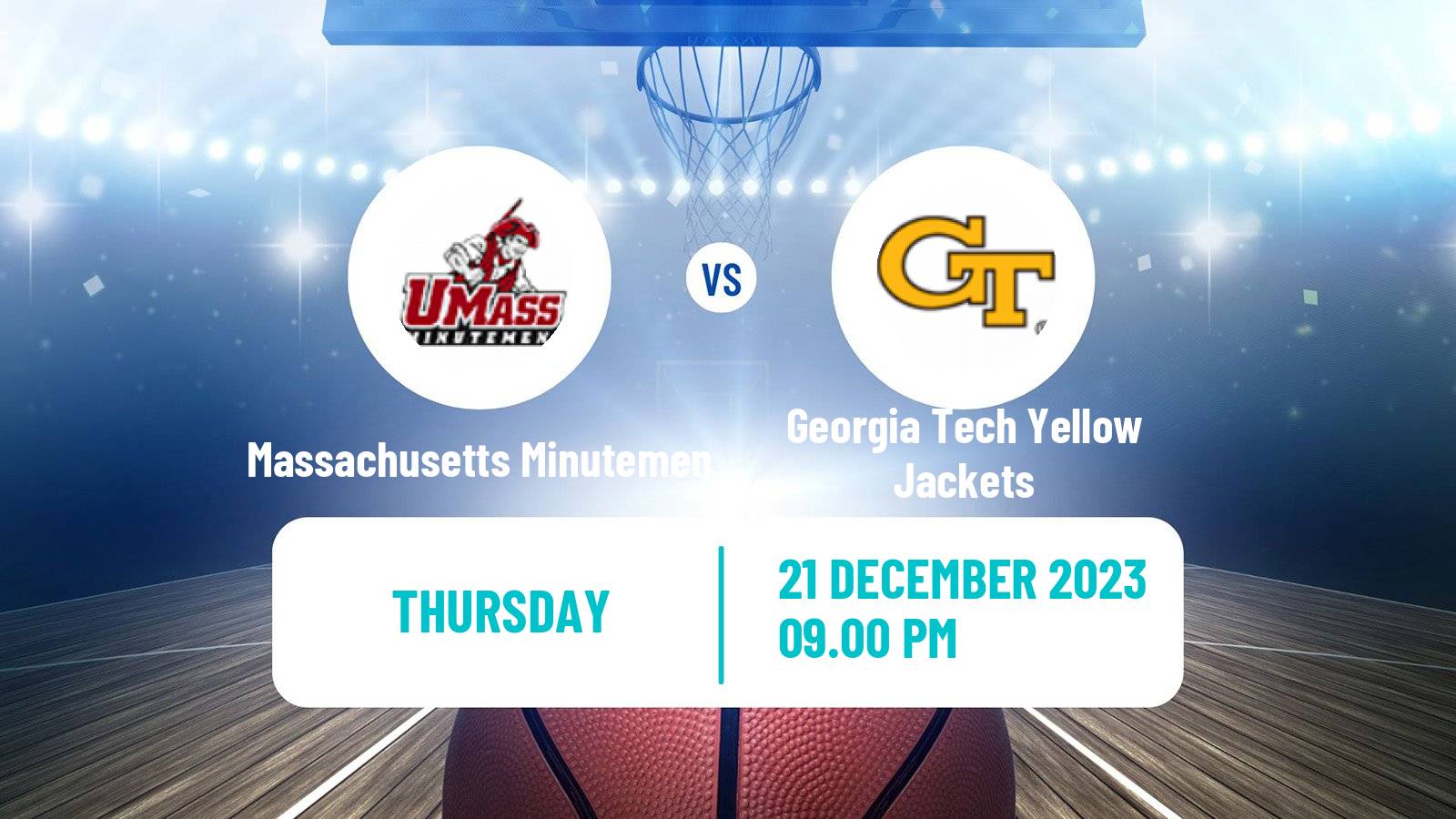 Basketball NCAA College Basketball Massachusetts Minutemen - Georgia Tech Yellow Jackets