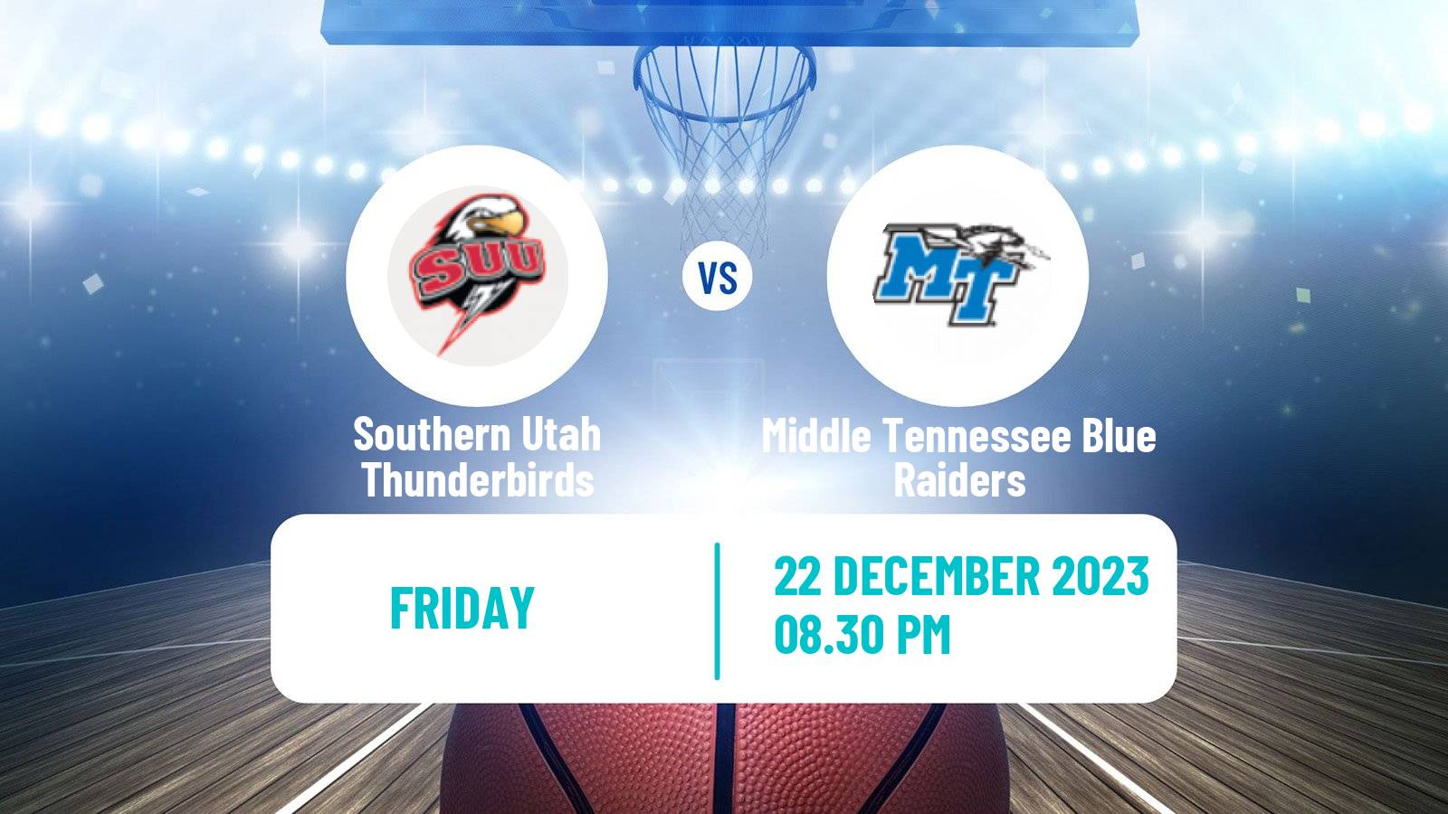 Basketball NCAA College Basketball Southern Utah Thunderbirds - Middle Tennessee Blue Raiders