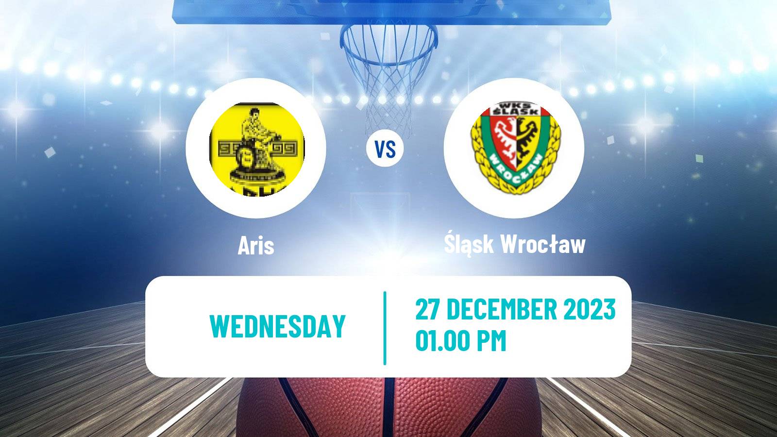Basketball Eurocup Aris - Śląsk Wrocław