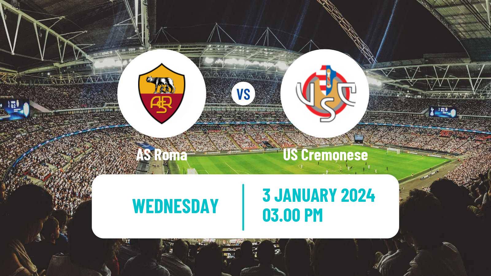 Soccer Coppa Italia Roma - Cremonese