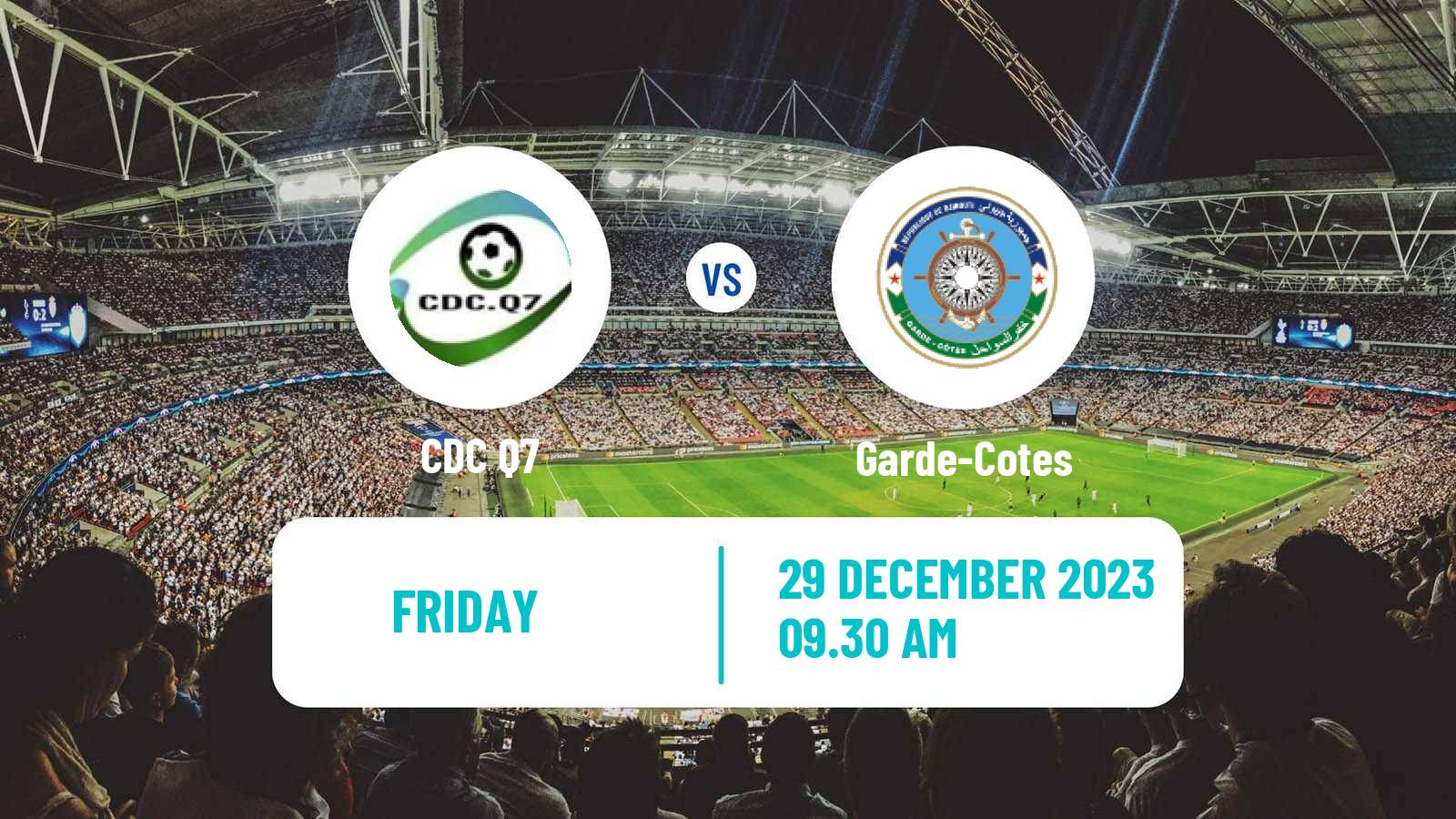 Football Djibouti Premier League CDC Q7 - Garde-Cotes