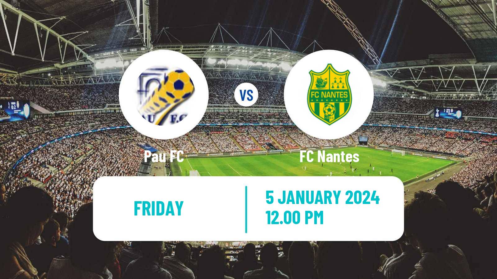 Soccer Coupe De France Pau - Nantes