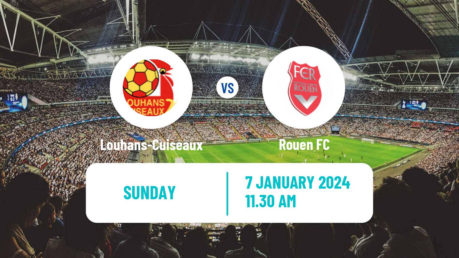 Soccer Coupe De France Louhans-Cuiseaux - Rouen FC