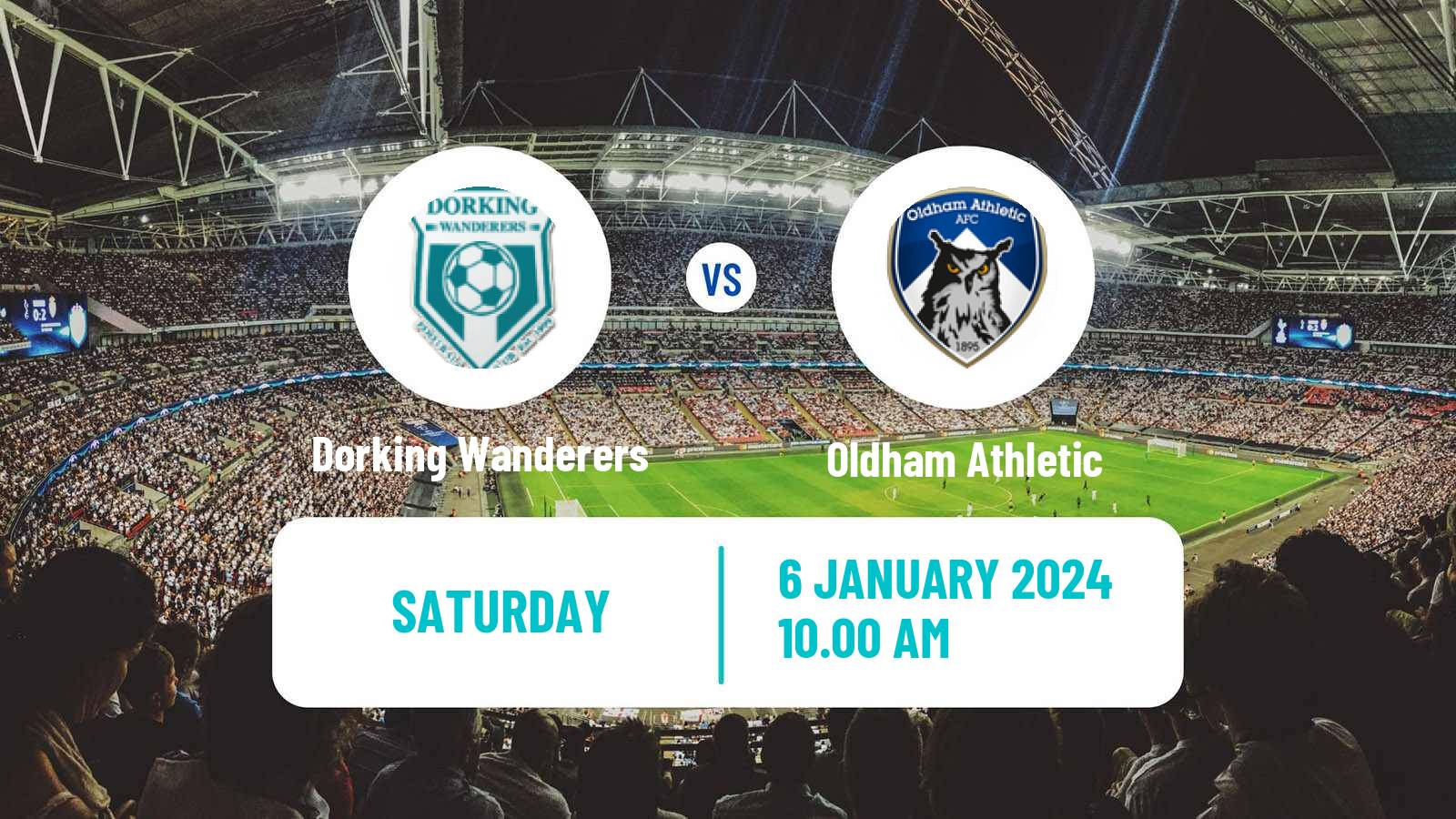 Soccer English National League Dorking Wanderers - Oldham Athletic