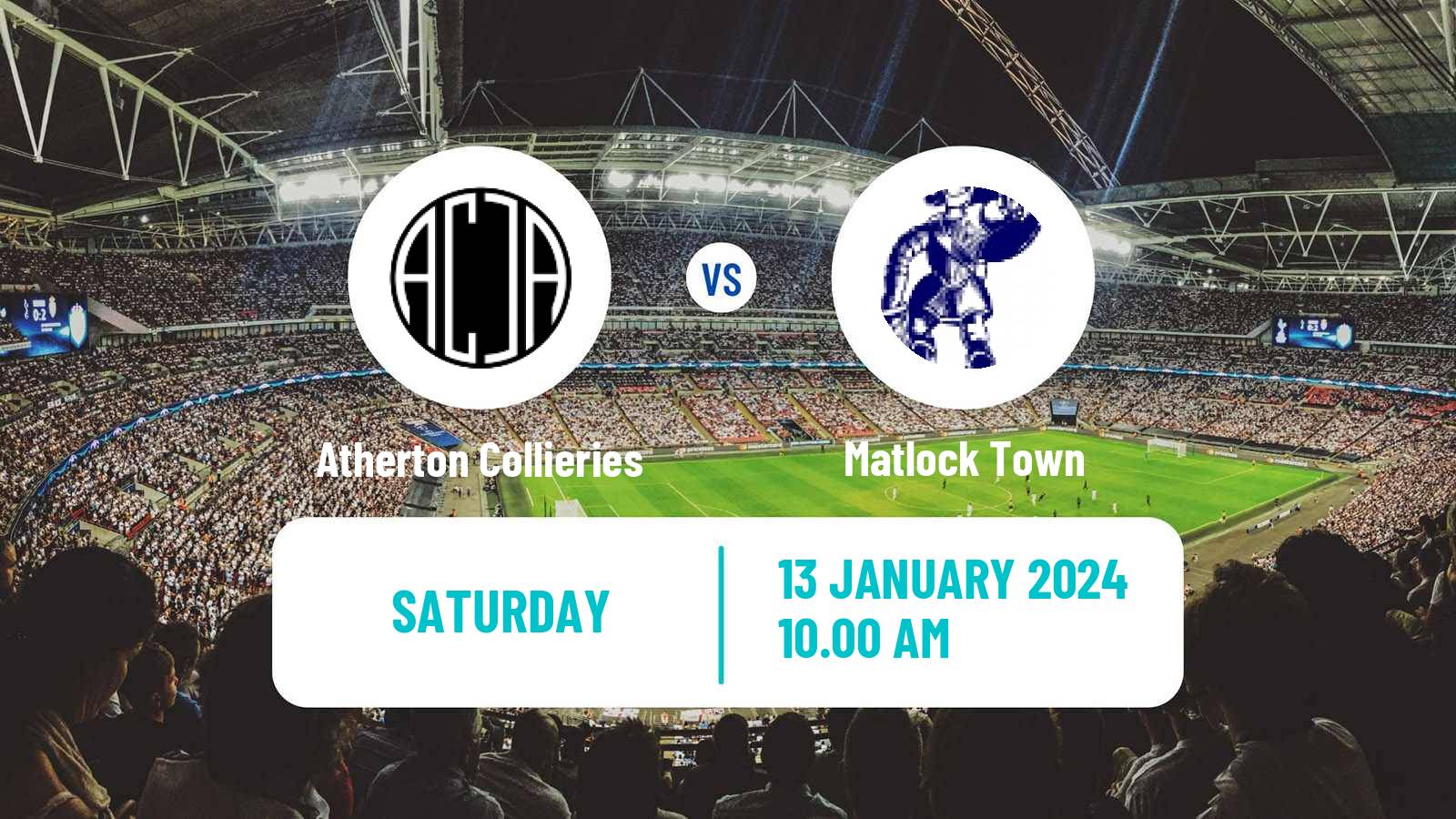 Soccer English NPL Premier Division Atherton Collieries - Matlock Town