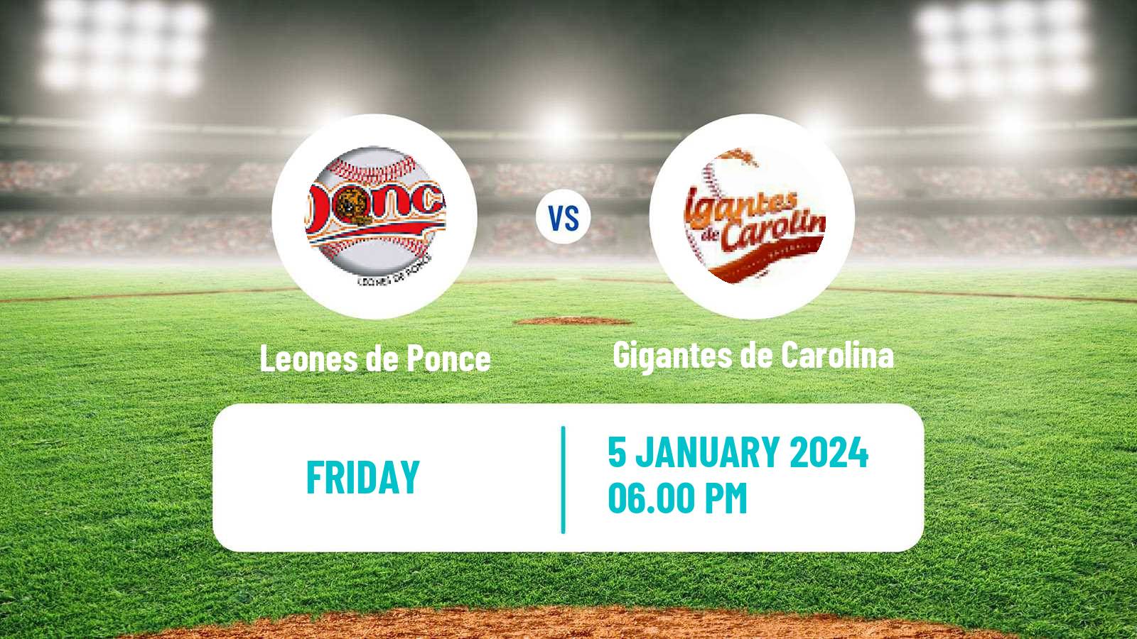 Baseball LBPRC Leones de Ponce - Gigantes de Carolina