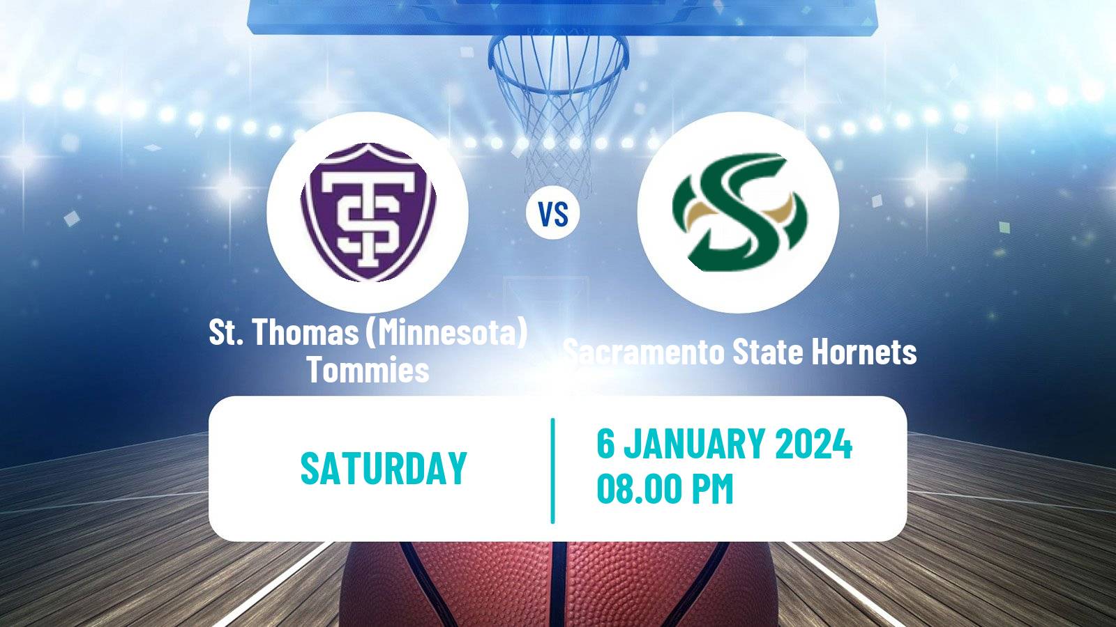 Basketball NCAA College Basketball St. Thomas Minnesota Tommies - Sacramento State Hornets