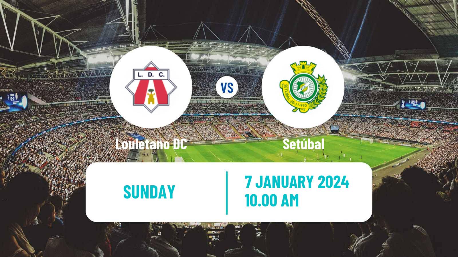 Soccer Campeonato de Portugal - Group D Louletano - Setúbal