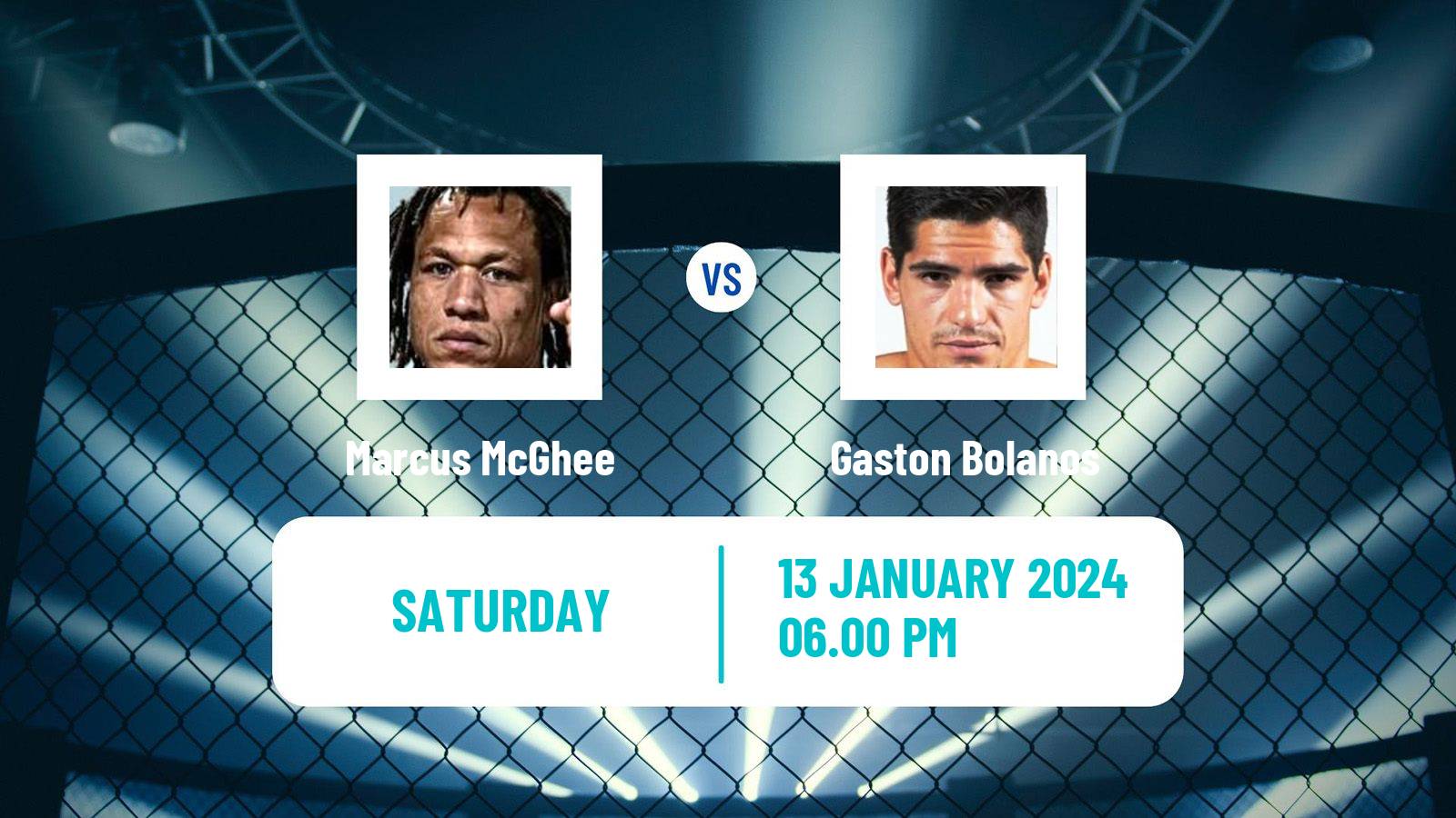 MMA Bantamweight UFC Men Marcus McGhee - Gaston Bolanos