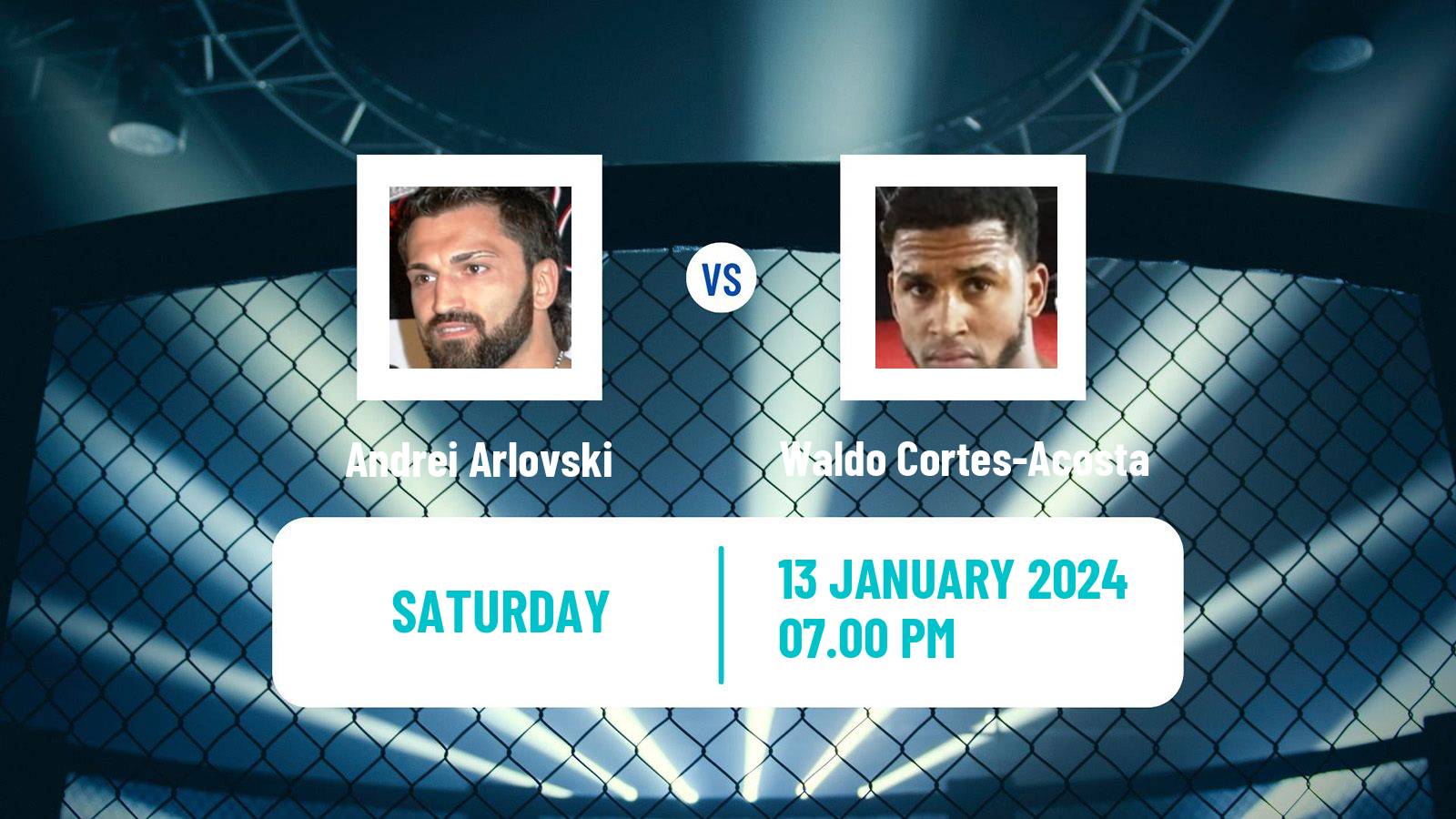 MMA Heavyweight UFC Men Andrei Arlovski - Waldo Cortes-Acosta