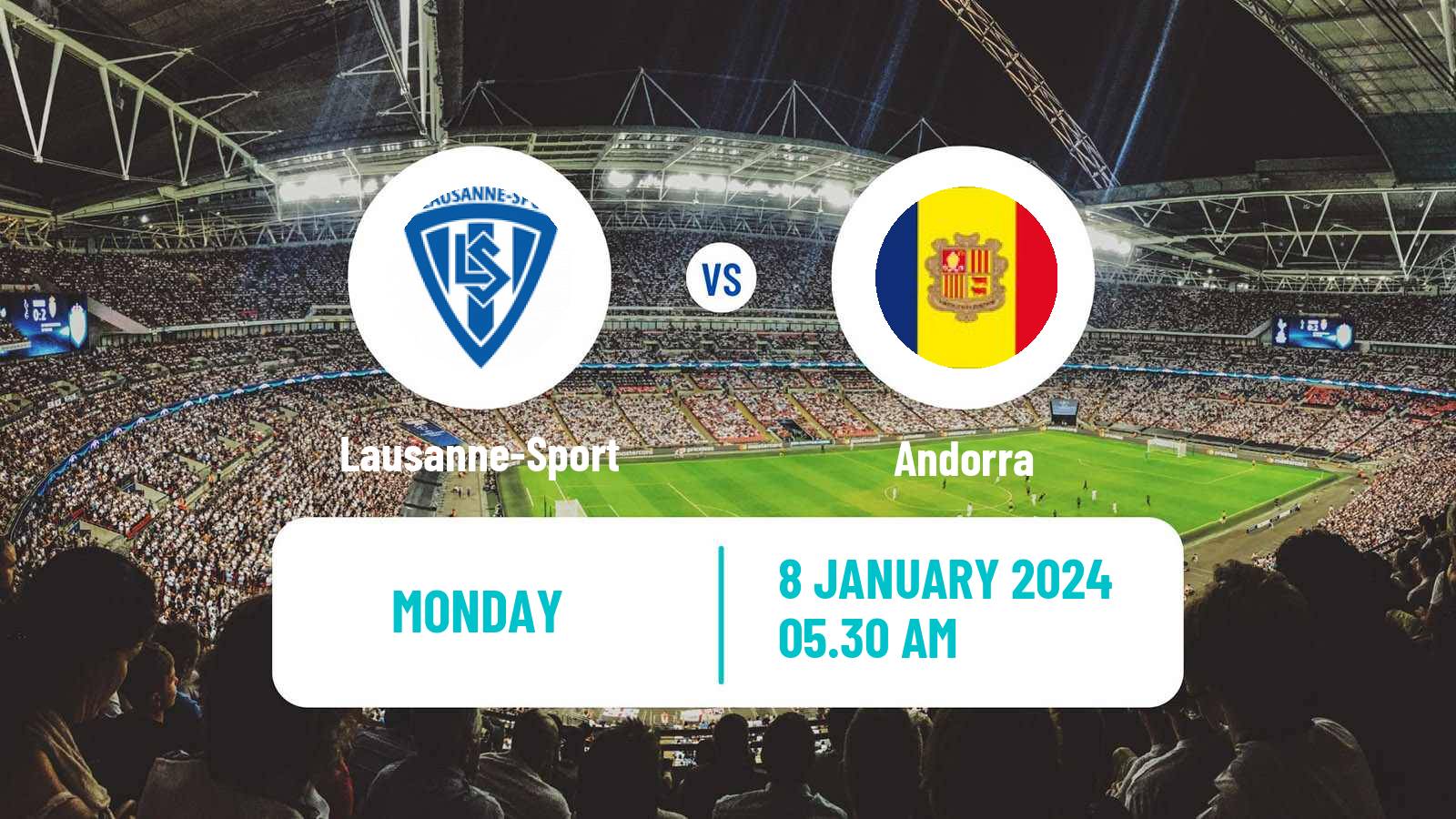 Soccer Club Friendly Lausanne-Sport - Andorra