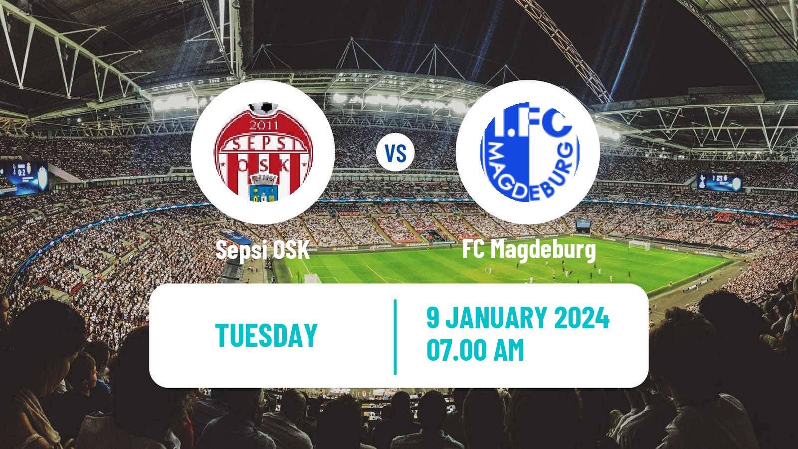 Football Club Friendly Sepsi OSK - Magdeburg