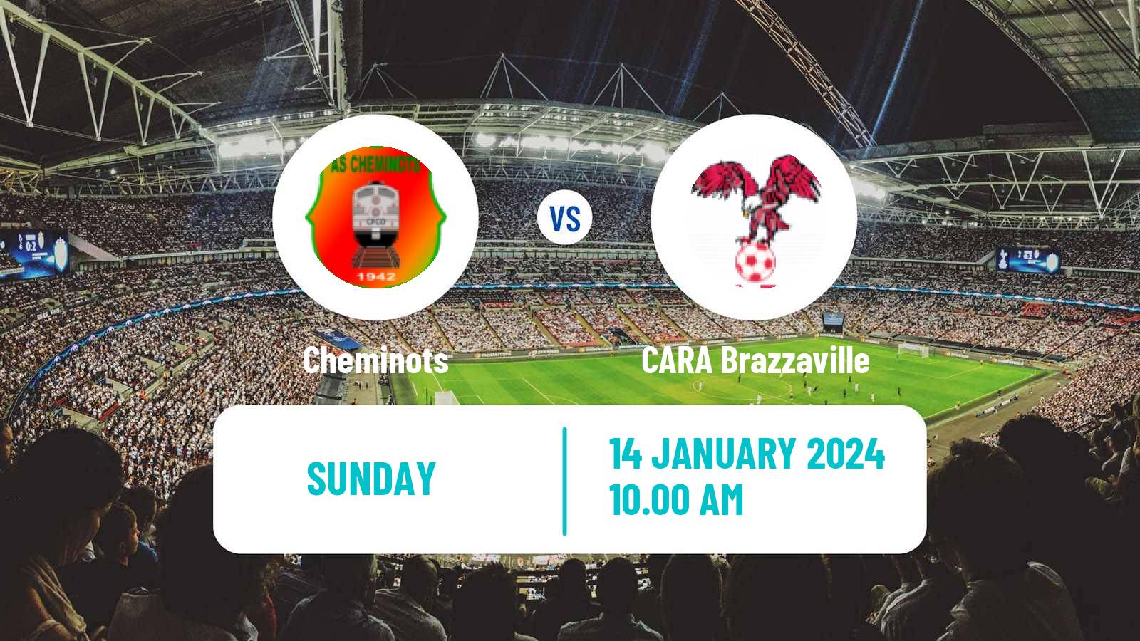 Soccer Congo Ligue 1 Cheminots - CARA Brazzaville