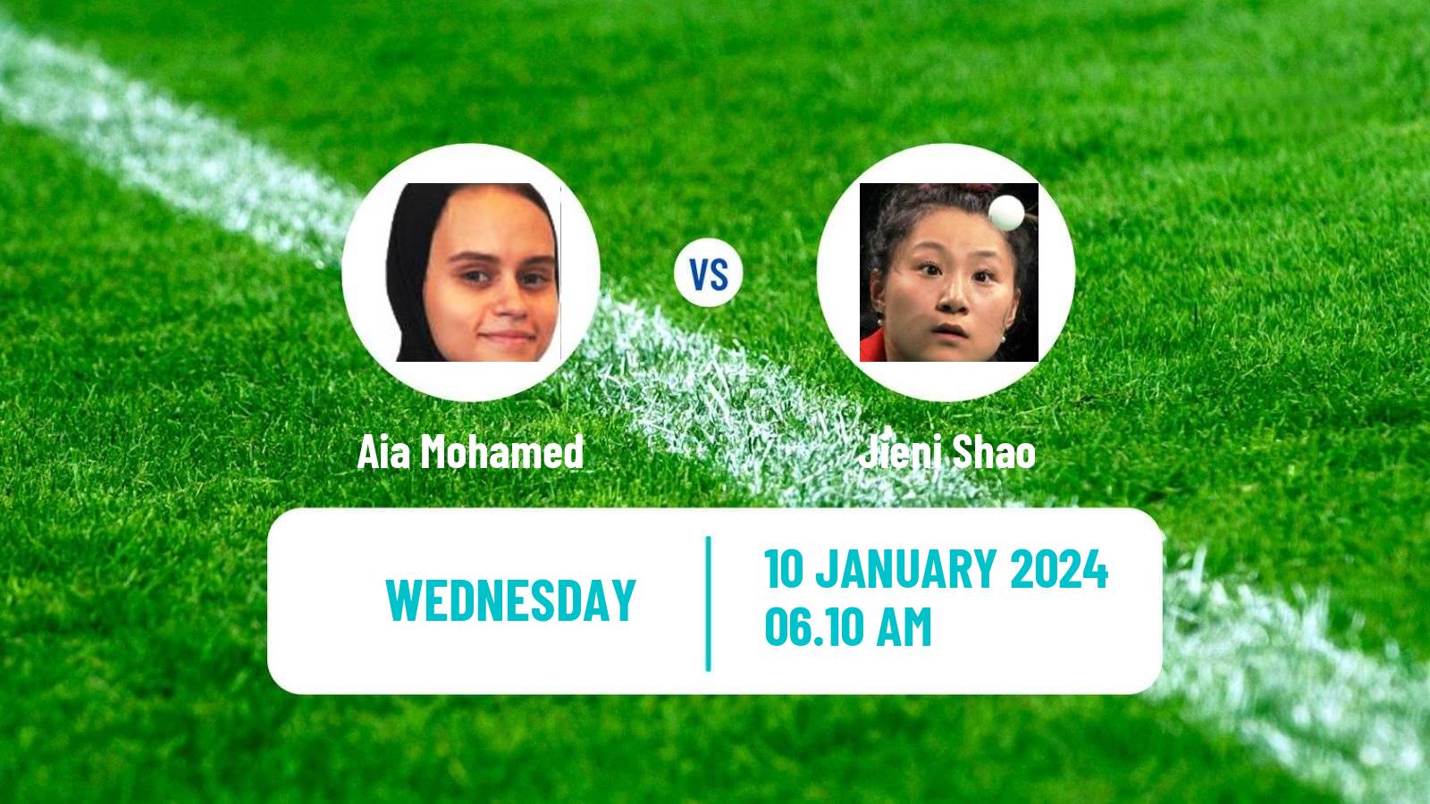 Table tennis Wtt Star Contender Doha Women Aia Mohamed - Jieni Shao