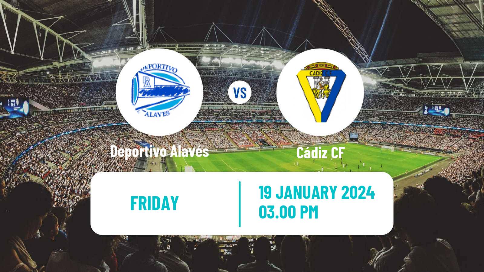 Soccer Spanish LaLiga Deportivo Alavés - Cádiz