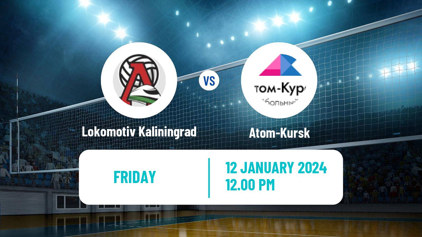 Volleyball Russian Super League Volleyball Women Lokomotiv Kaliningrad - Atom-Kursk