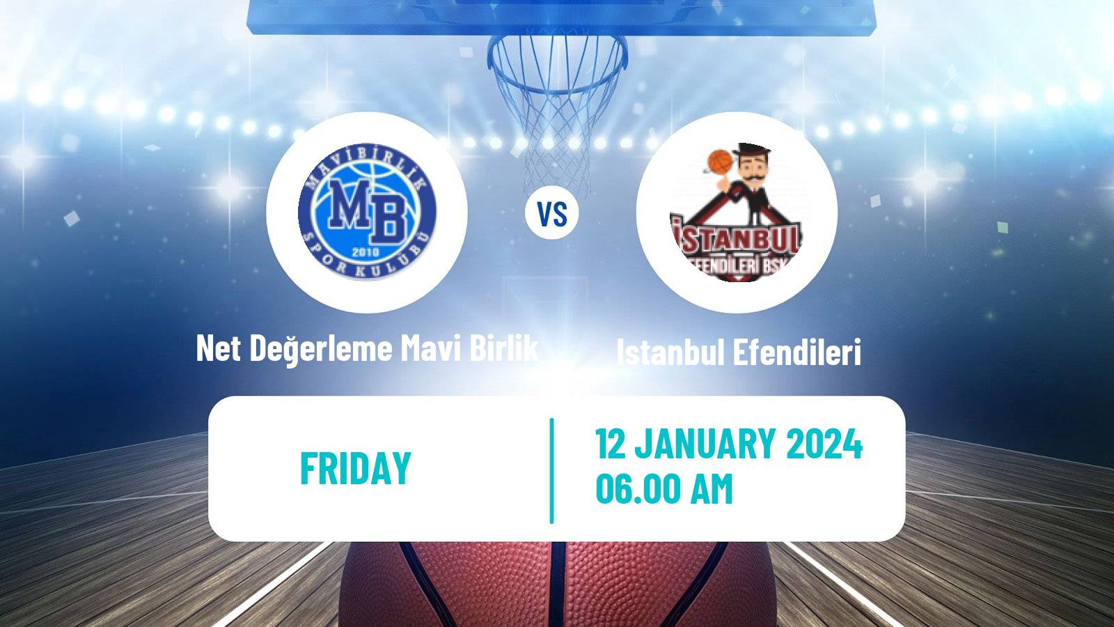 Basketball Turkish TB2L Net Değerleme Mavi Birlik - Istanbul Efendileri