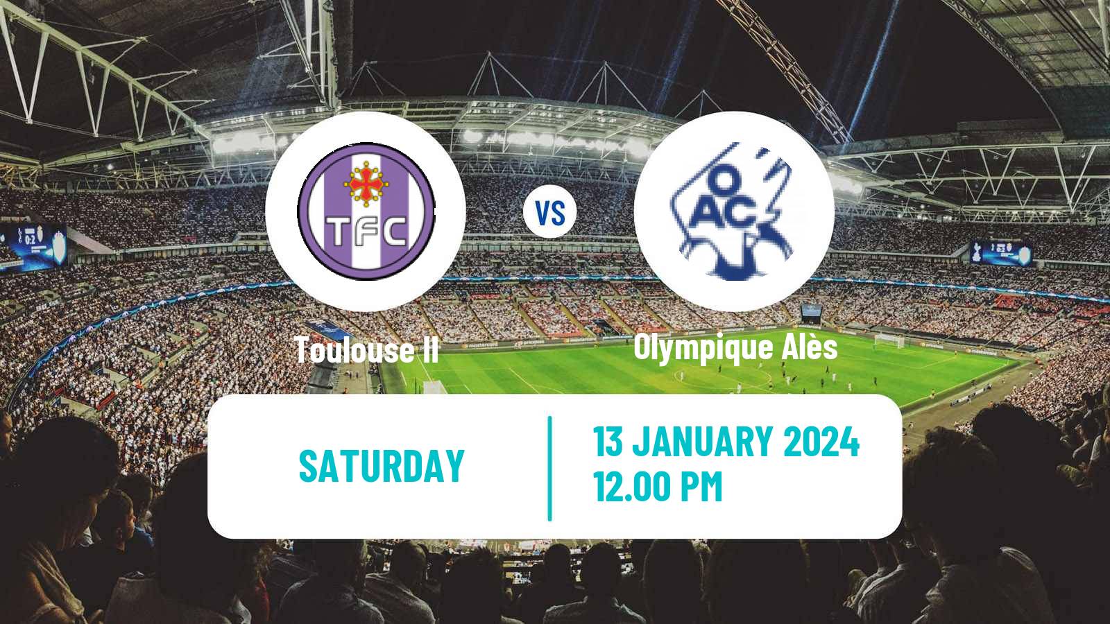 Soccer French National 2 - Group A Toulouse II - Olympique Alès