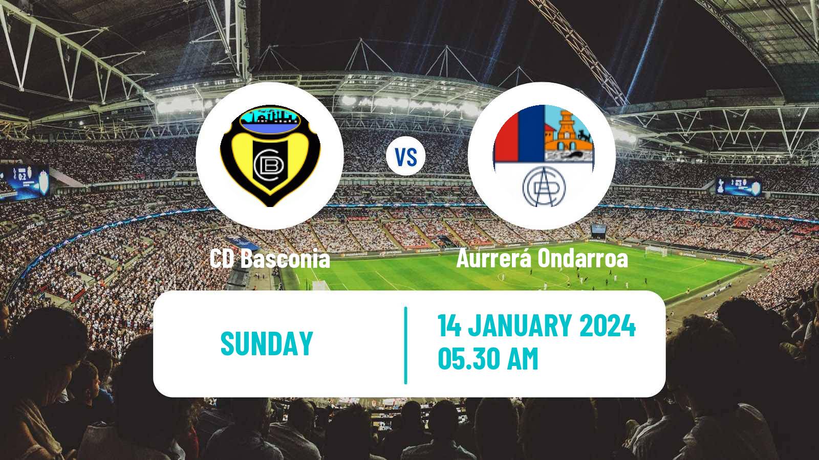 Soccer Spanish Tercera RFEF - Group 4 Basconia - Aurrerá Ondarroa