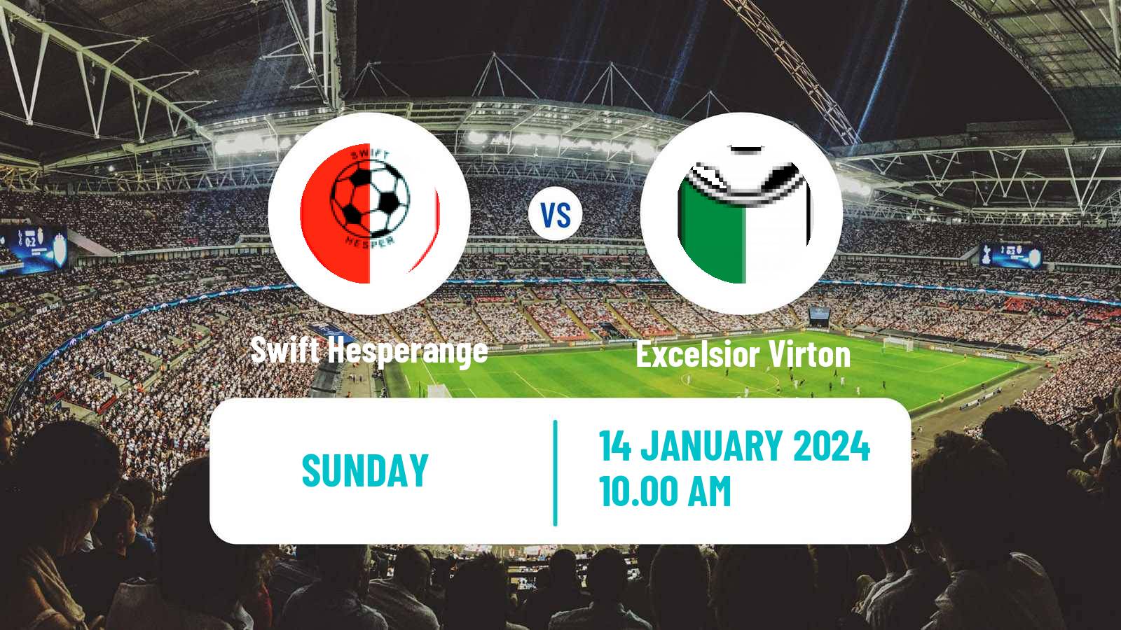 Soccer Club Friendly Swift Hesperange - Excelsior Virton