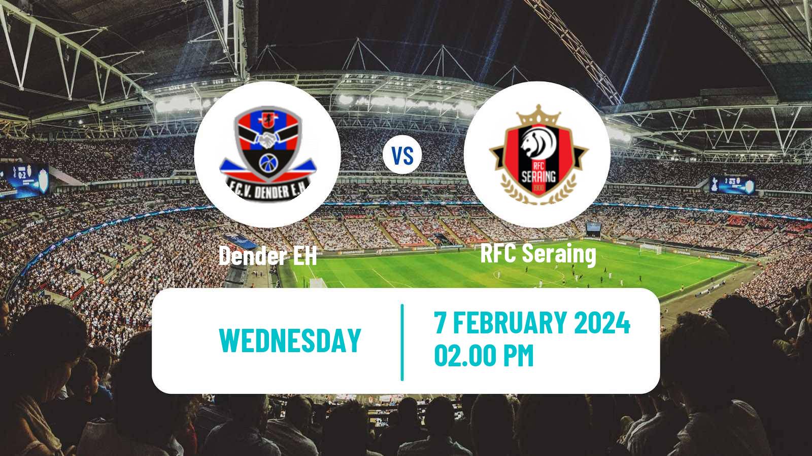 Soccer Belgian Сhallenger Pro League Dender EH - Seraing