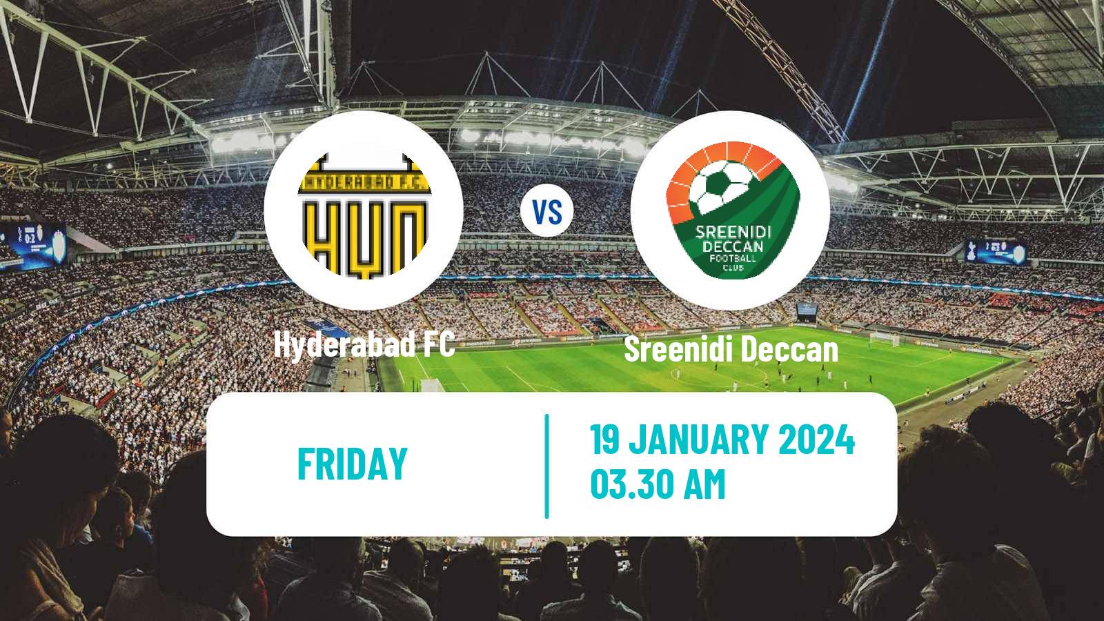 Football Indian Hero Super Cup Hyderabad - Sreenidi Deccan