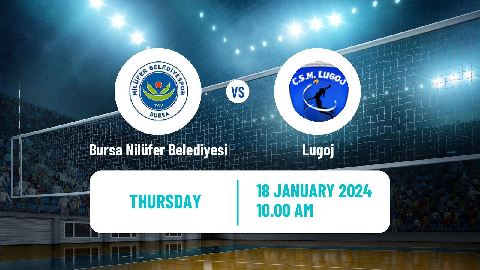 Volleyball CEV Challenge Cup Women Bursa Nilüfer Belediyesi - Lugoj