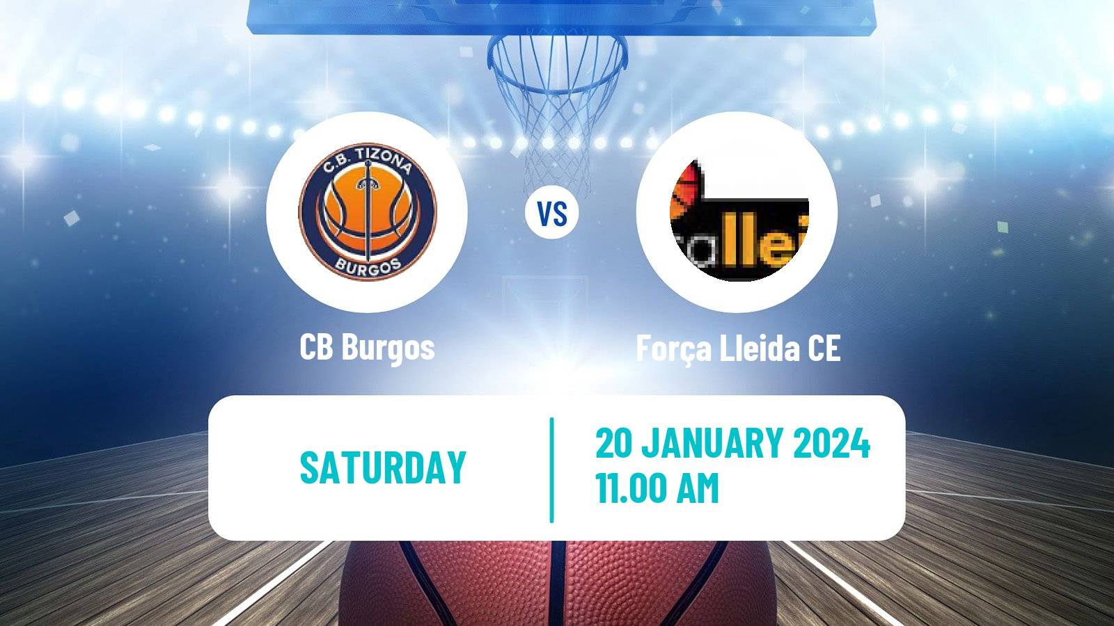 Basketball Spanish LEB Oro Burgos - Força Lleida CE