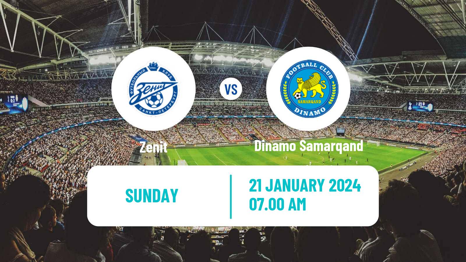 Soccer Club Friendly Zenit - Dinamo Samarqand