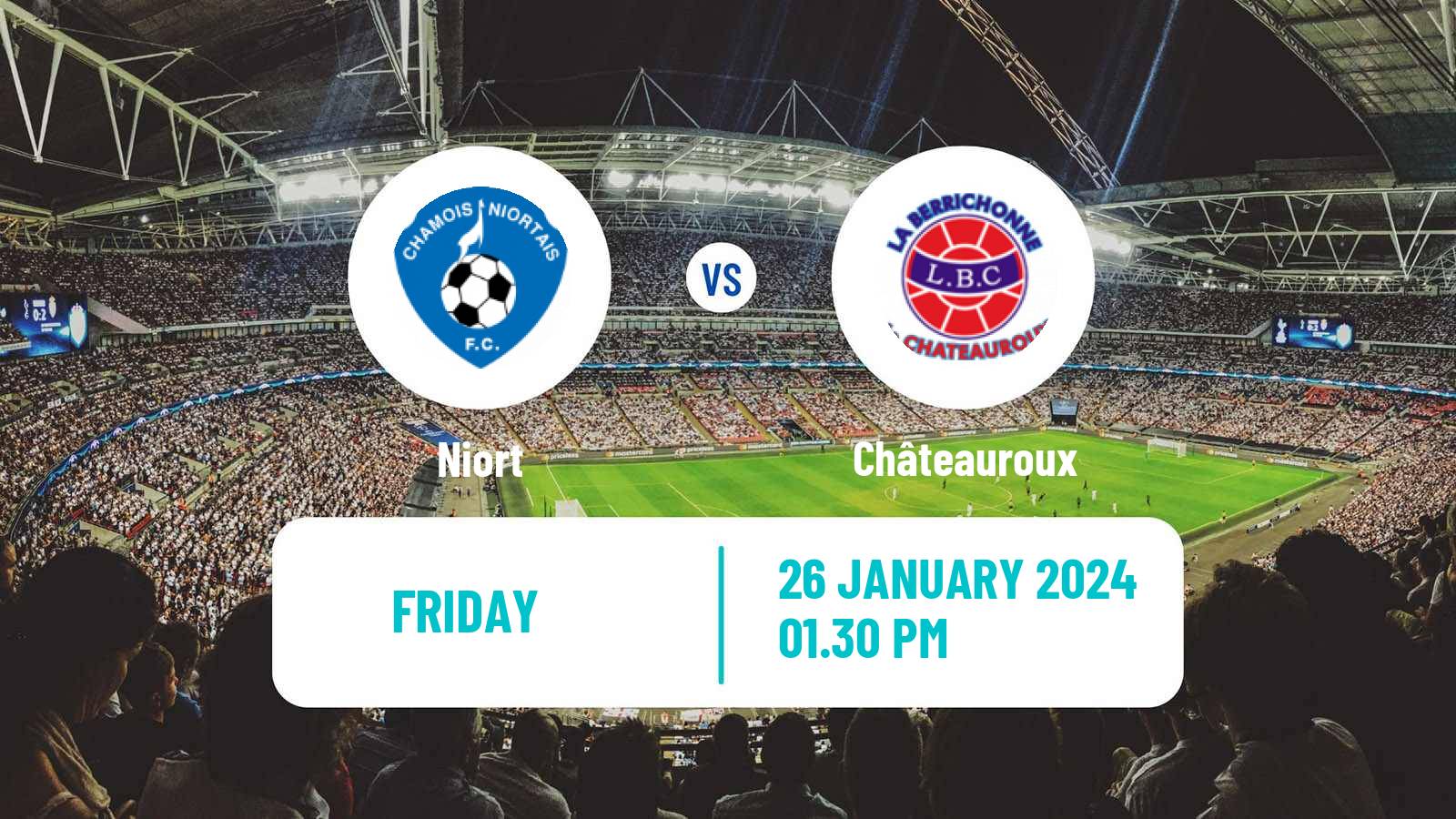 Football French National League Niort - Châteauroux