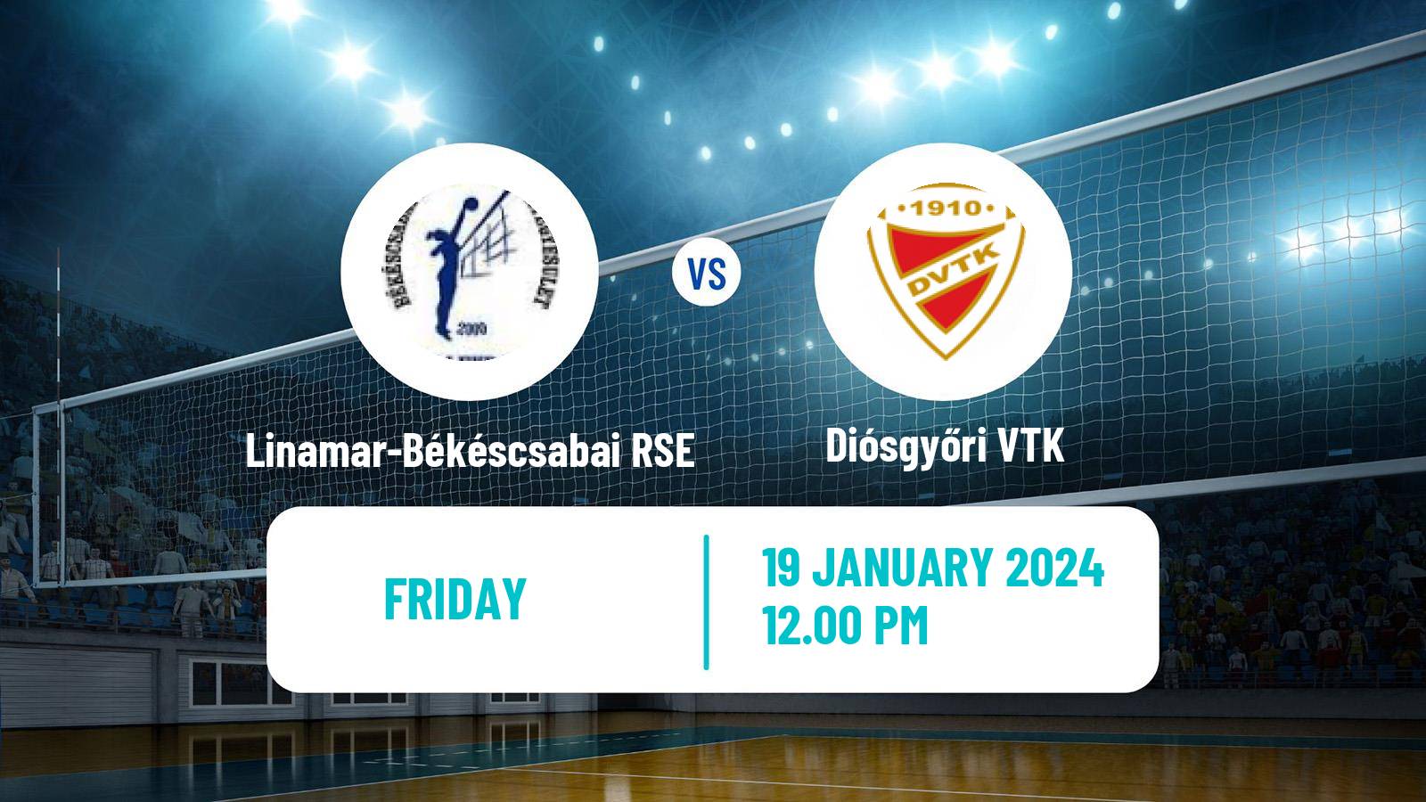 Volleyball Hungarian Extraliga Volleyball Women Linamar-Békéscsabai RSE - Diósgyőri VTK