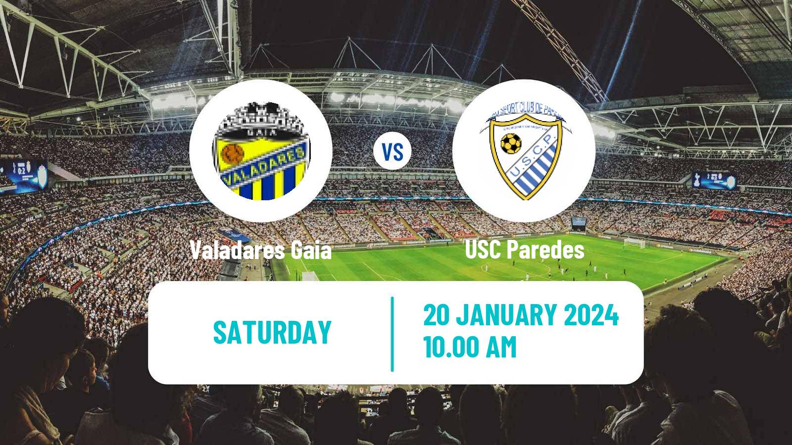 Football Campeonato de Portugal Valadares Gaia - Paredes