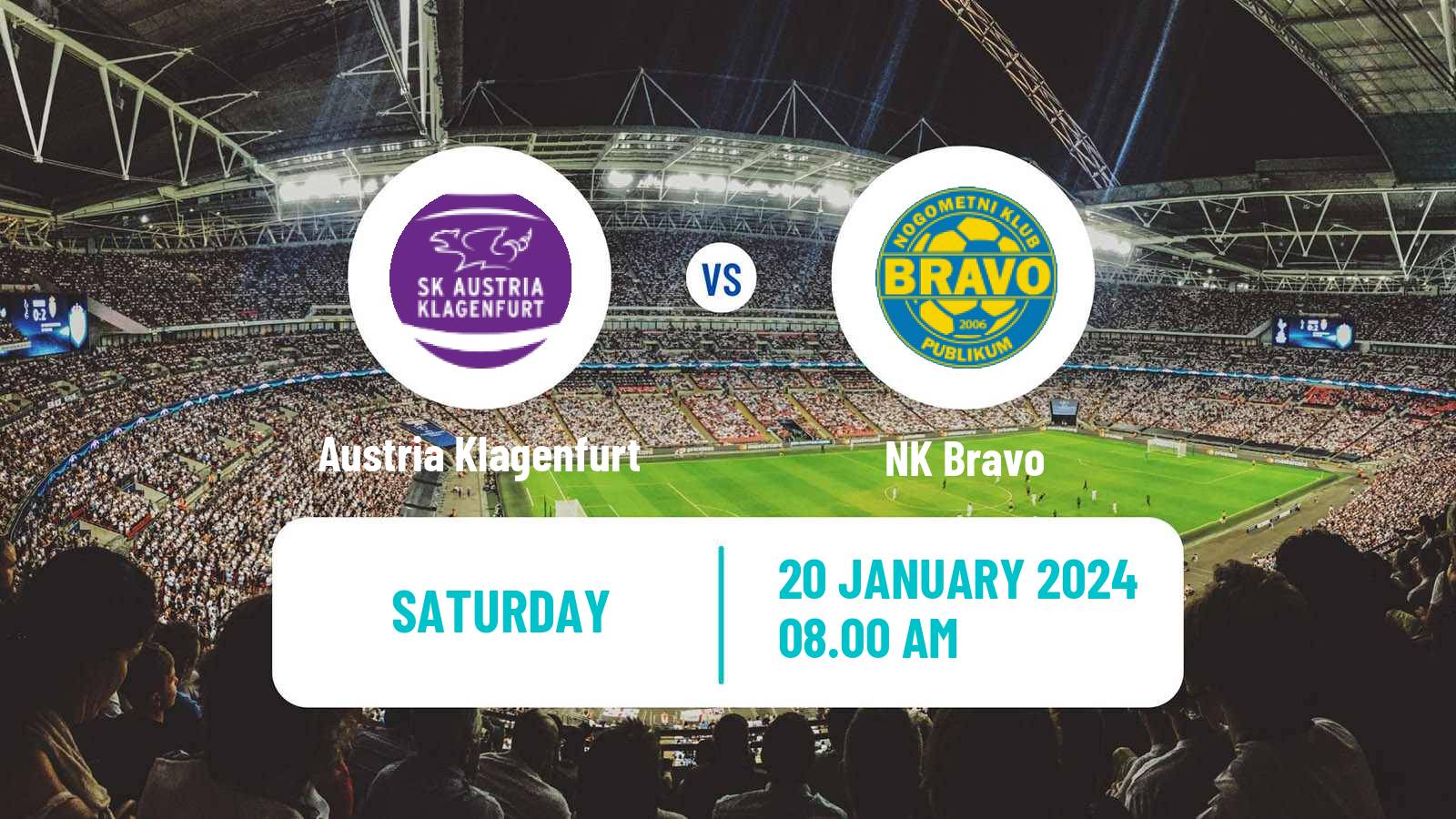 Soccer Club Friendly Austria Klagenfurt - NK Bravo