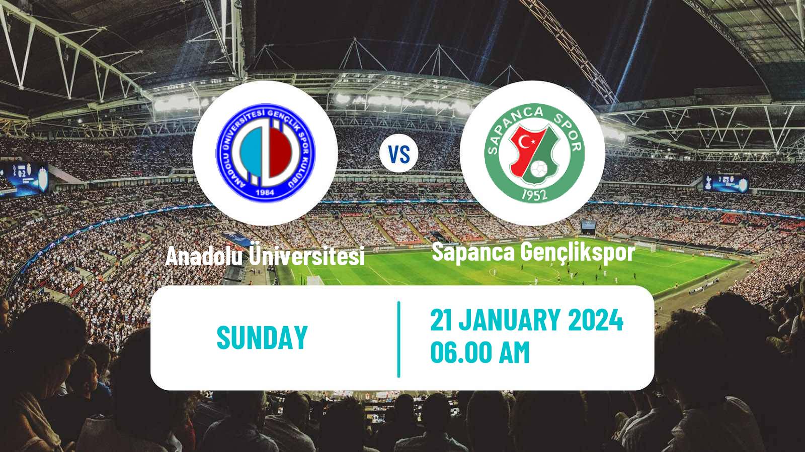 Soccer Turkish 3 Lig Group 2 Anadolu Üniversitesi - Sapanca Gençlikspor