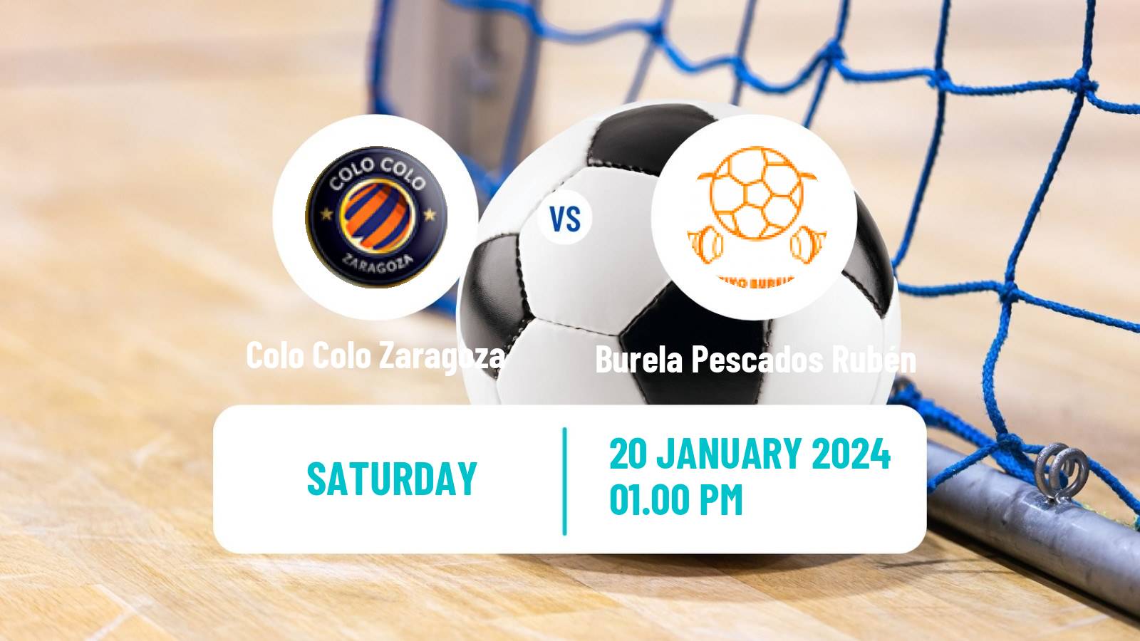 Futsal Spanish Segunda Division Futsal Colo Colo Zaragoza - Burela Pescados Rubén