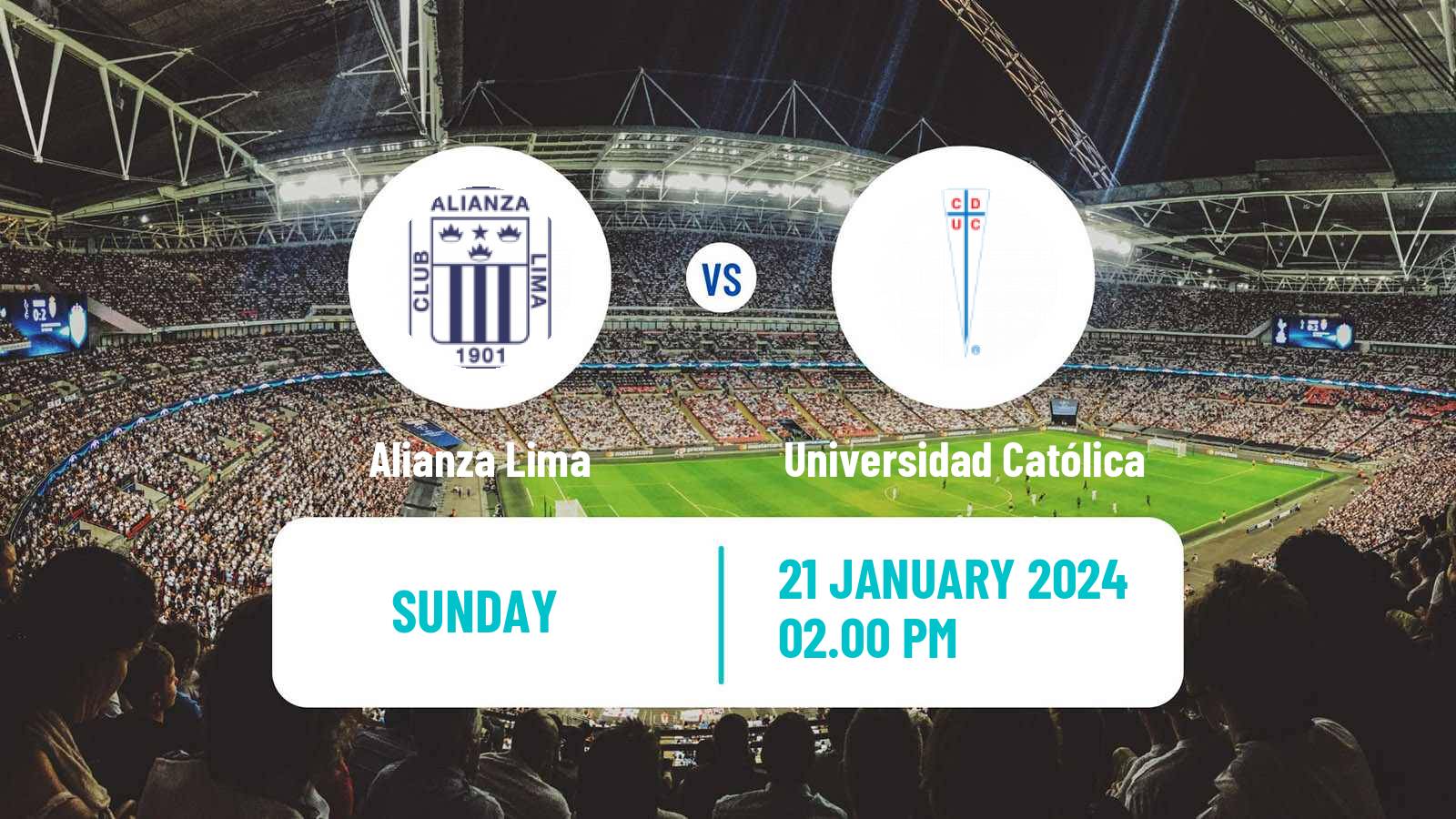 Football Club Friendly Alianza Lima - Universidad Católica