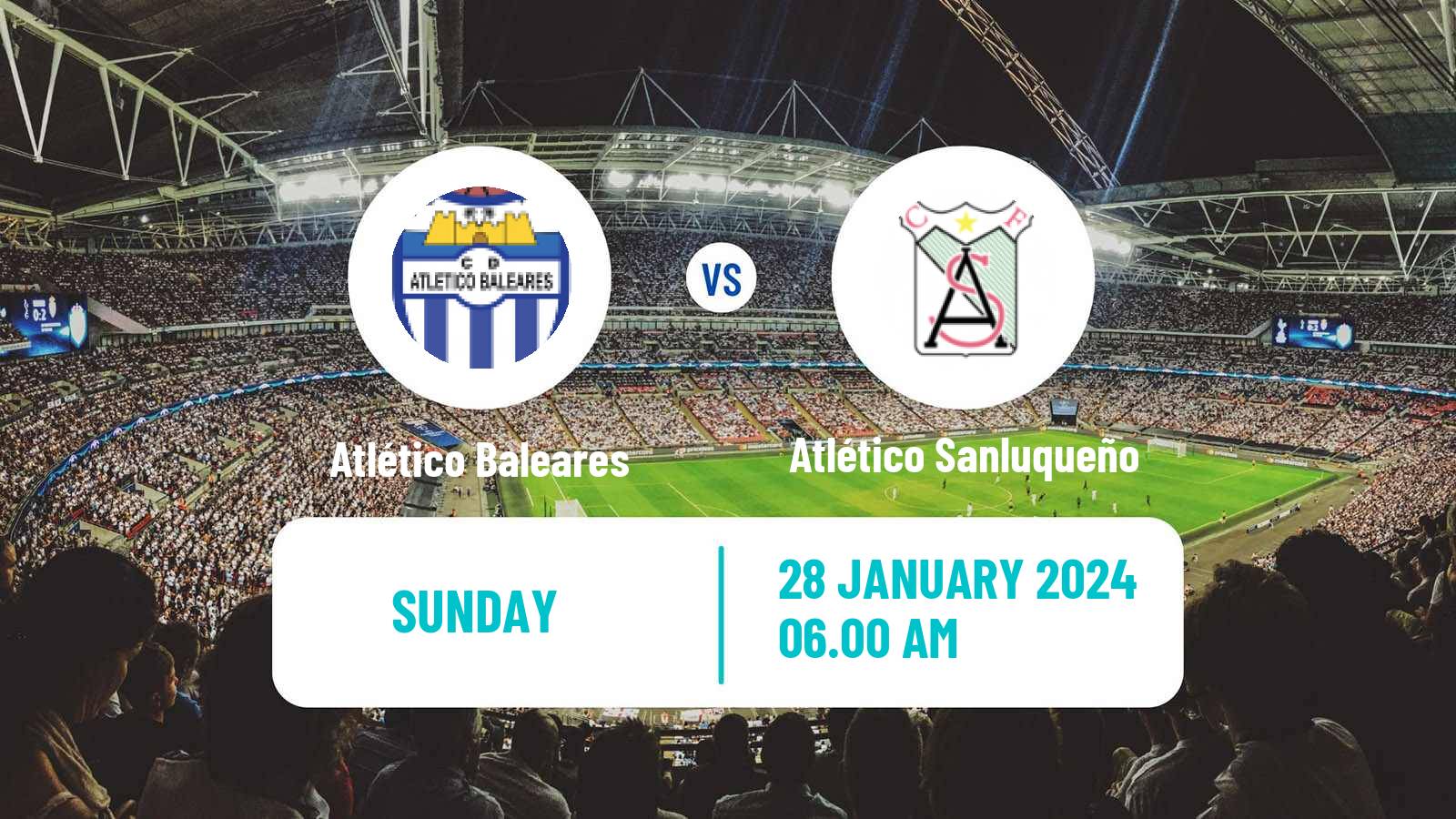 Soccer Spanish Primera RFEF Group 2 Atlético Baleares - Atlético Sanluqueño