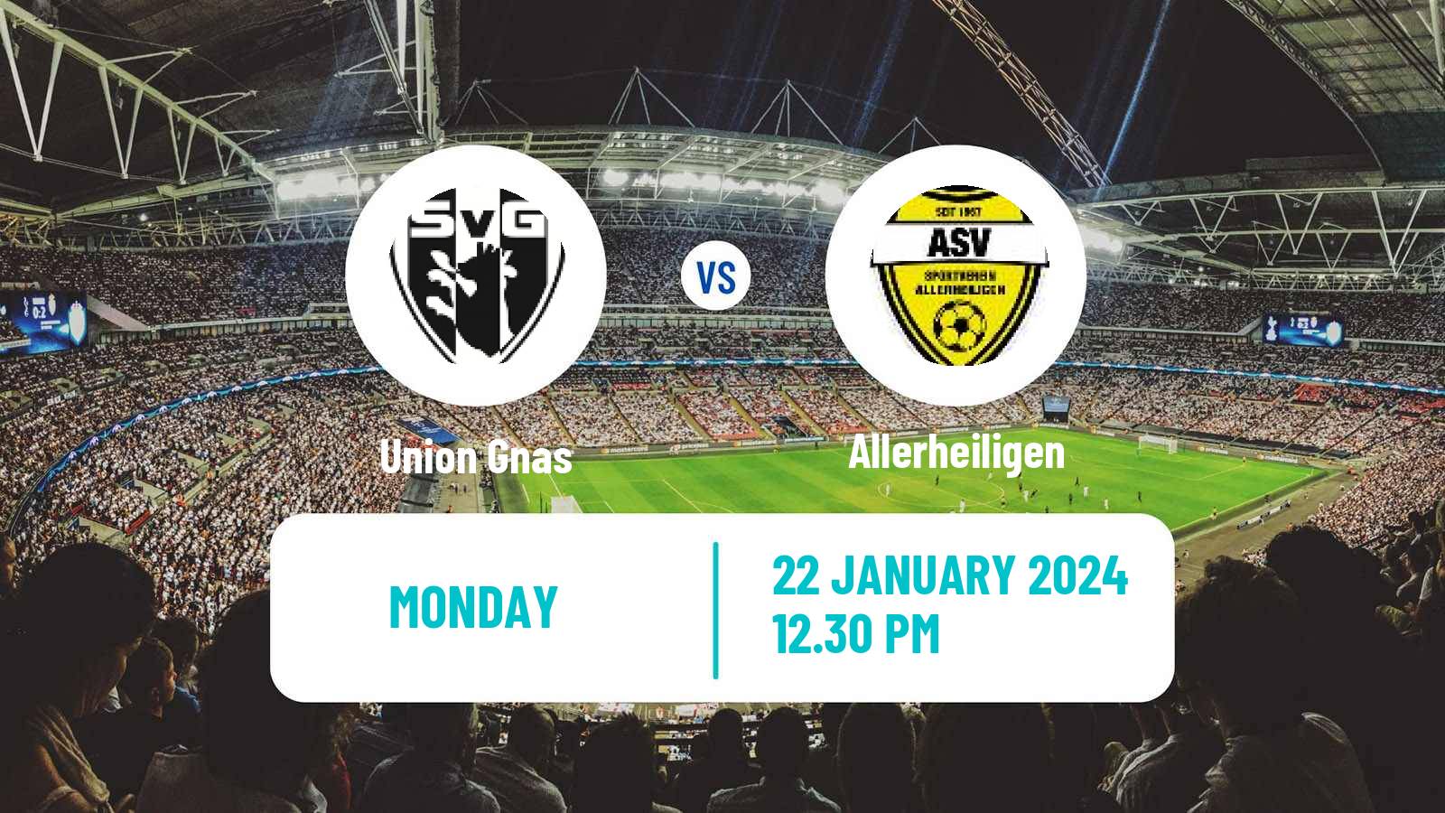 Soccer Club Friendly Union Gnas - Allerheiligen