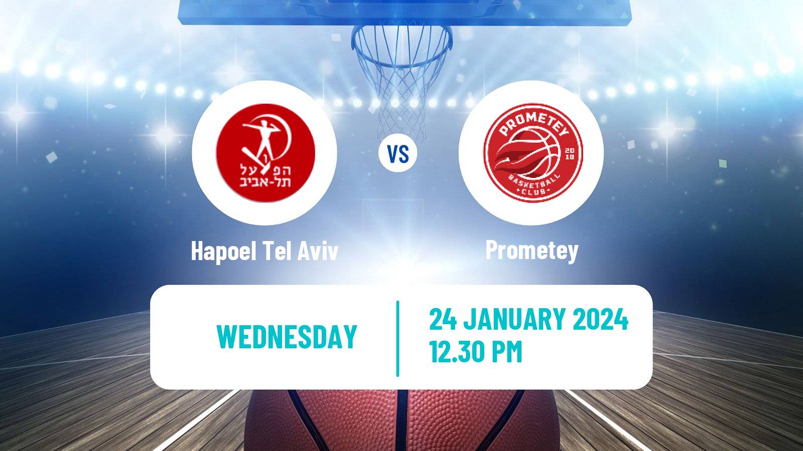 Basketball Eurocup Hapoel Tel Aviv - Prometey