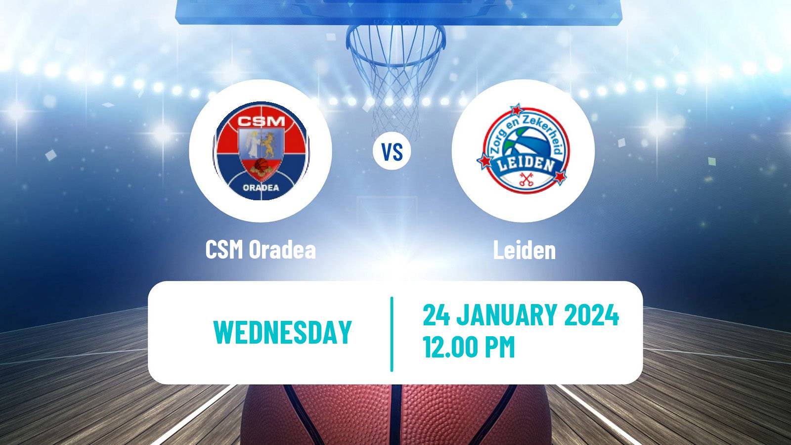 Basketball FIBA Europe Cup CSM Oradea - Leiden